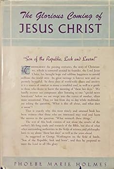 Hardcover The Glorious Coming of Jesus Christ Book