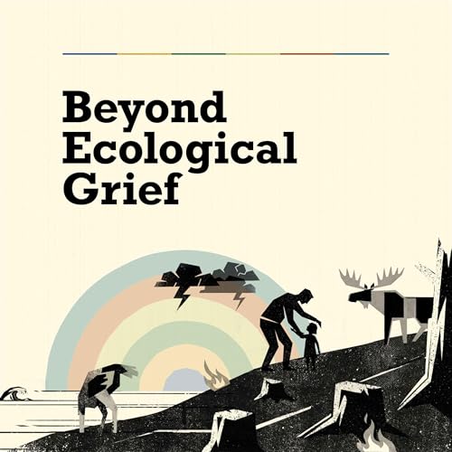 Beyond Ecological Grief Titelbild