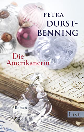 Die Amerikanerin: Roman (Die...