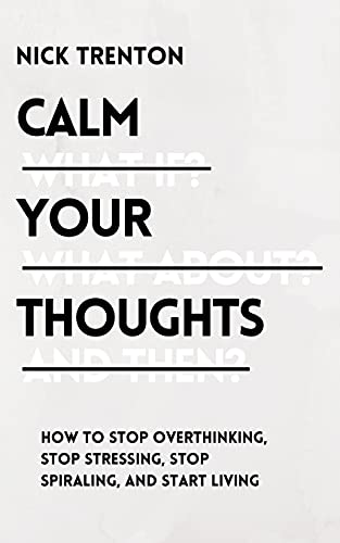 Calm Your Thoughts view 2