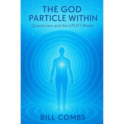 The God Particle Within Audiolibro Por Bill Combs arte de portada