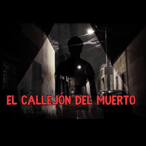 El callejón del muerto (leyenda) Michoacán.