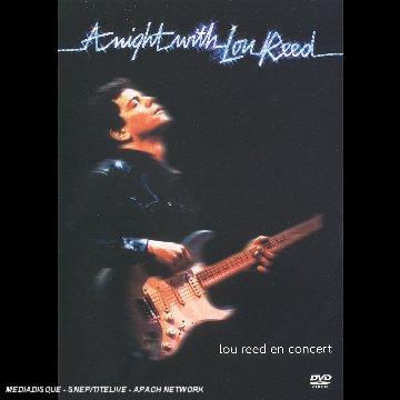 Lou Reed : A Night with Lou Reed