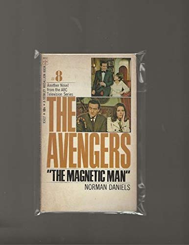 The Avengers 8: The Magnetic Man B001VNXDK4 Book Cover