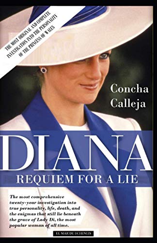 Diana, Requiem for a Lie
