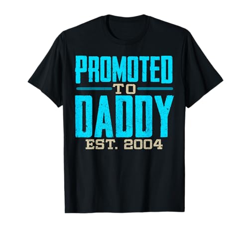 Promocionado a Daddy Est. 2004 Regalo para papá Camiseta