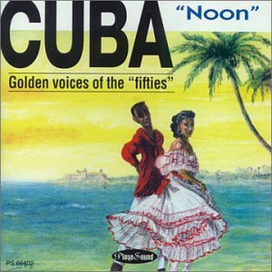 Cuba Noon [Audio CD]
