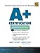 A+ Certification Interactive Workbook