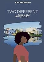 Two Different Worlds 1081888024 Book Cover