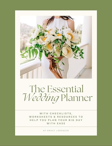 The Essential Wedding Planner: Checklists, Worksheets & Resources to Help You Plan Your Wedding Like A Pro! (English Edition)
