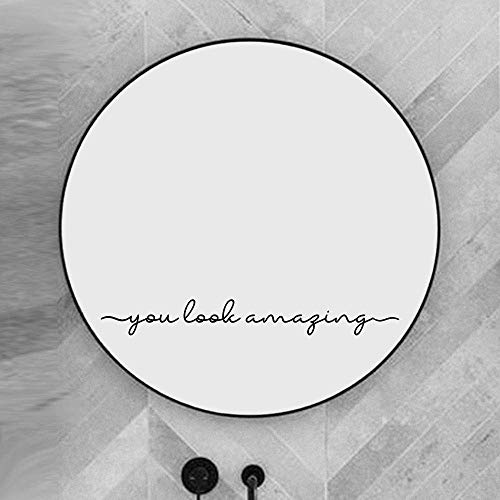 Zlkapt You Look Amazing Inspirational Quotes Mirror Decal 18"X2.3" Vinyl Decal #TOP3