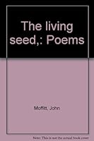The living seed,: Poems B0007DZJ5G Book Cover