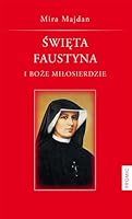 Swieta Faustyna i Boze Milosierdzie 8375024341 Book Cover