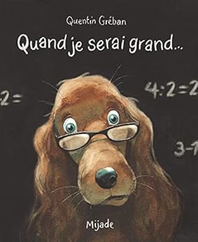 Paperback Quand je serai grand... [French] Book