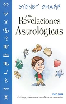 Paperback Sydney Omarr y sus revelaciones astrológicas (Spanish Edition) [Spanish] Book