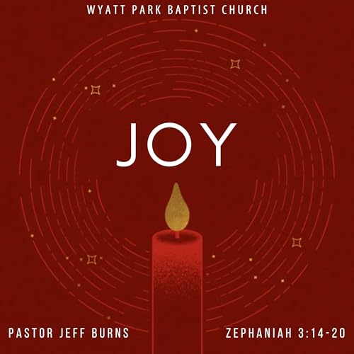 Sermon 12/14/25 - Zephaniah 3:14-20