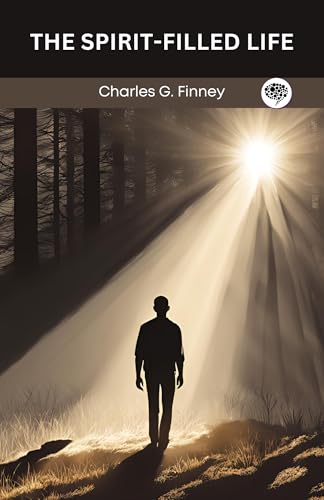 The Spirit-Filled Life