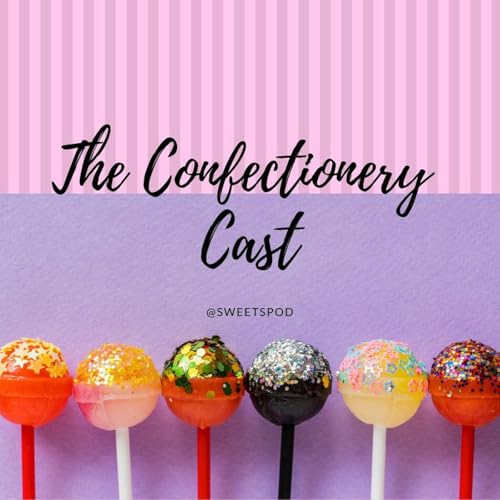 Confectionery Cast Podcast Por 11-29 Media arte de portada
