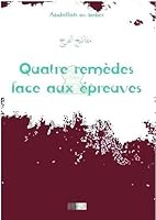 QUATRE REMèDES FACE AUX éPREUV 2914566743 Book Cover