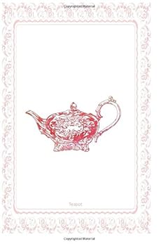 Teapot Notebook Journal (Size 5,5 X 8,5) : 120 College-Ruled Pages (60 Sheets)