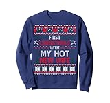 First Christmas With My Hot New Wife Married Matching Couple Sweatshirt