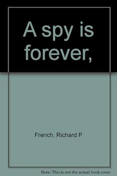 Paperback A Spy Is Forever, Book