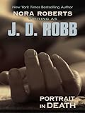 Portrait in Death (Thorndike Famous Authors)