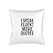 Produktbild I Speak Fluent Movie Zitats Gift Cool Kissenbezug Haus Sofa Bett Dekor Weiß
