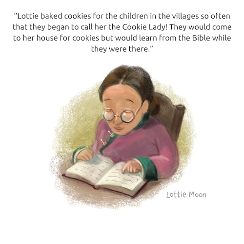 Lottie Moon: The Girl Who Reached the World