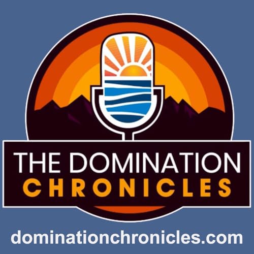 The Domination Chronicles Podcast cover art