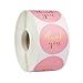 TSKDKIT 500 pegatinas de agradecimiento personalizadas, autoadhesivas, para regalo, color rosa, redondas, de agradecimiento, para embalaje de regalo