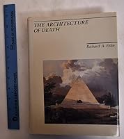 The Architecture of Death: The Transformation of the Cemetery in Eighteenth-Century Paris 0262550156 Book Cover