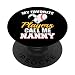 My Favorite Players Call Me Nanny Soccer Baseball Nanny PopSockets Swappable PopGrip