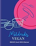  Mildreds Vegan: Bright food, bold flavour (English Edition)