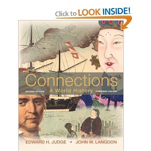 Connections: A World History, Combined Volume (2nd Edition) 2nd (Second) Edition