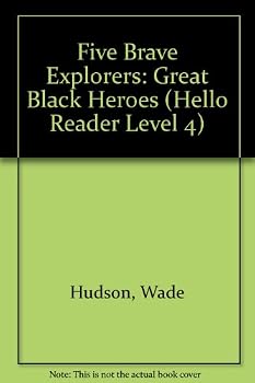 Library Binding Five Brave Explorers: Great Black Heroes (Hello Reader Level 4) Book