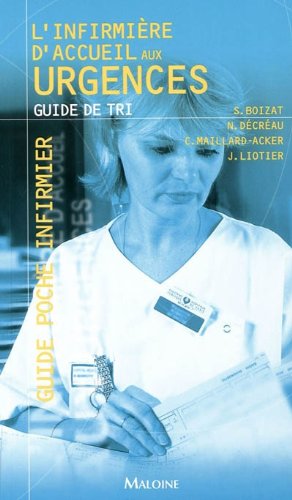 Télécharger L'infirmière d'accueil aux urgences : Guide de tri livre En ligne