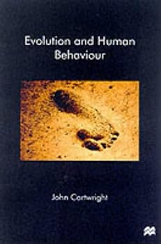 Paperback Evolution and Human Behaviour : Darwinian Perspectives on Human Nature Book