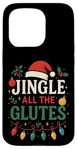 Jingle All The Glutes NX}X W [NAEg EGCgteBO X}zP[X iPhone 15 Pro p