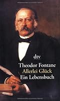 Allerlei Glück. Ein Lebensbuch. 3423125381 Book Cover