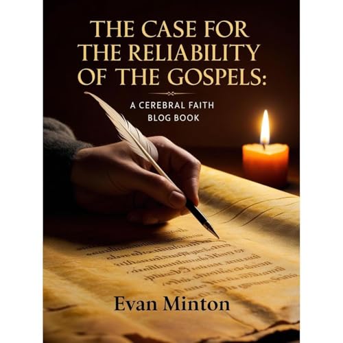 The Case For The Reliability Of The Gospels Audiolibro Por Evan Minton arte de portada