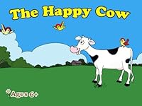 The Happy Cow B0CXP4B4JZ Book Cover