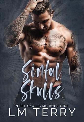 Sinful Skulls (Rebel Skull MC Series Book 9)