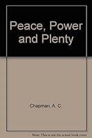 Peace, Power and Plenty B000RGP1WO Book Cover