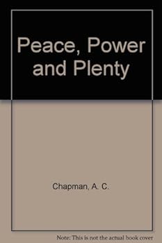 Hardcover Peace, Power and Plenty Book