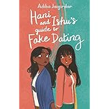 Hani and Ishu's Guide to Fake Dating (English Edition)