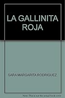 LA GALLINITA ROJA 9682424216 Book Cover