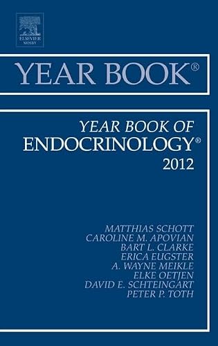 Year Book of Endocrinology 2012 (Volume 2012) (Year Books, Volume 2012)