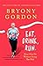 Eat, Drink, Run.: How I Got Fit Without Going Too Mad