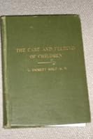 The Care and Feeding of Children B000MK2KB0 Book Cover